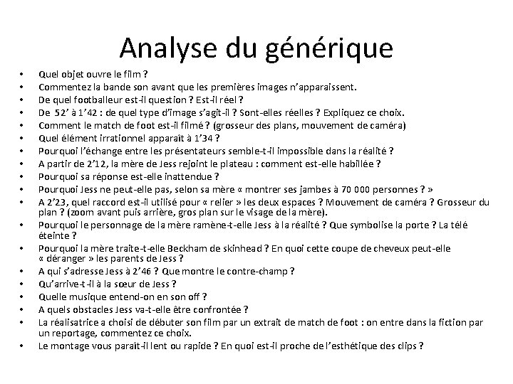 Analyse du générique • • • • • Quel objet ouvre le film ?