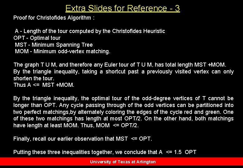 Extra Slides for Reference - 3 Proof for Christofides Algorithm : A - Length