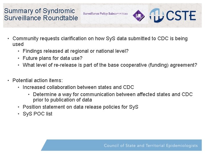 Summary of Syndromic Surveillance Roundtable • Community requests clarification on how Sy. S data