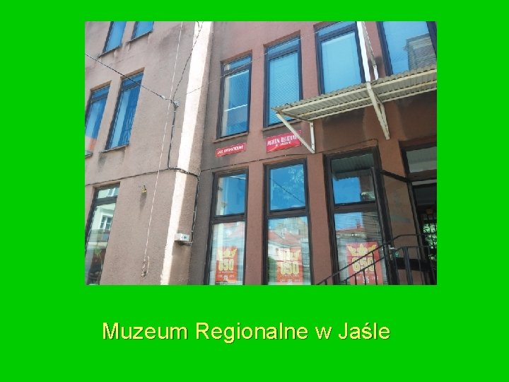 Muzeum Regionalne w Jaśle 