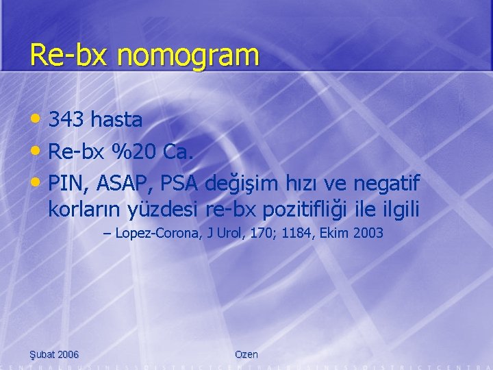 Re-bx nomogram • 343 hasta • Re-bx %20 Ca. • PIN, ASAP, PSA değişim