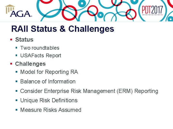 RAII Status & Challenges § Status § Two roundtables § USAFacts Report § Challenges
