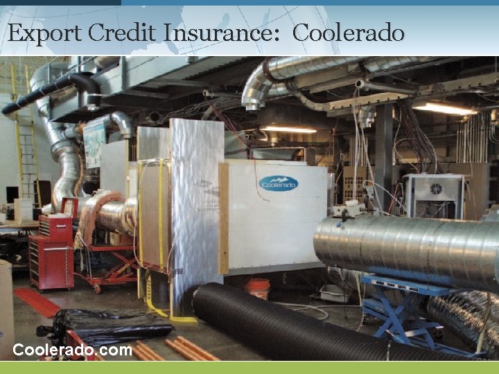 Export Credit Insurance: Coolerado. com 