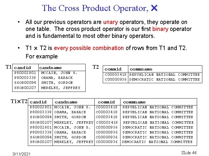 The Cross Product Operator, • All our previous operators are unary operators, they operate The Cross Product Operator, • All our previous operators are unary operators, they operate