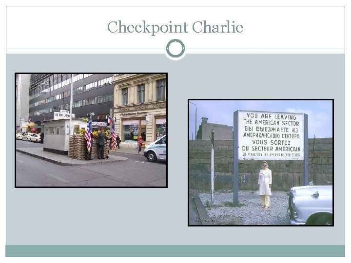 Checkpoint Charlie 