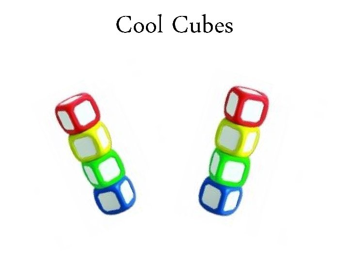 Cool Cubes 