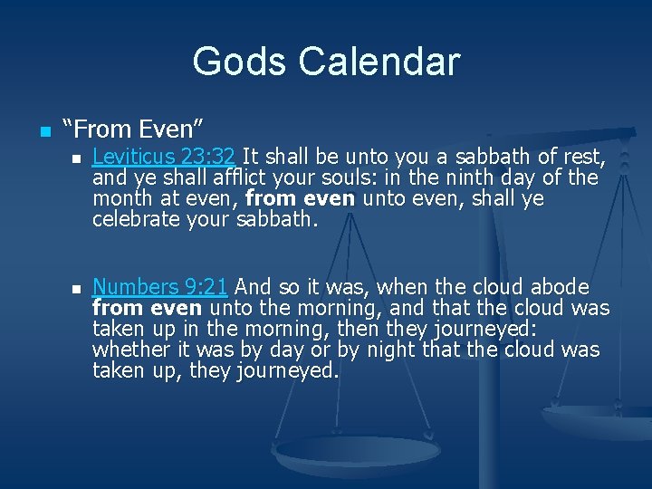 Gods Calendar n “From Even” n n Leviticus 23: 32 It shall be unto