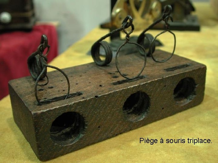 Piège à souris triplace. 