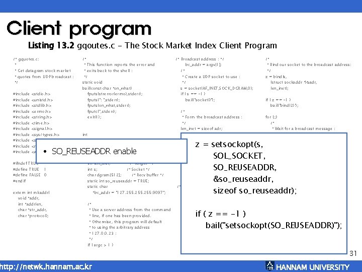Client program Listing 13. 2 gqoutes. c - The Stock Market Index Client Program