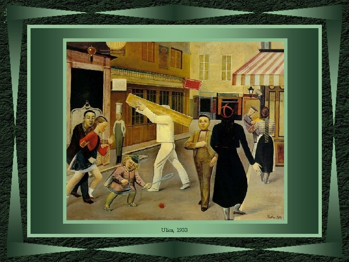 Ulica, 1933 