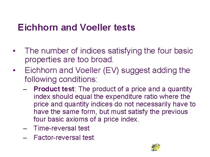 Eichhorn and Voeller tests • • The number of indices satisfying the four basic Eichhorn and Voeller tests • • The number of indices satisfying the four basic