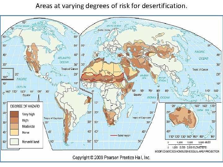 Areas at varying degrees of risk for desertification. 