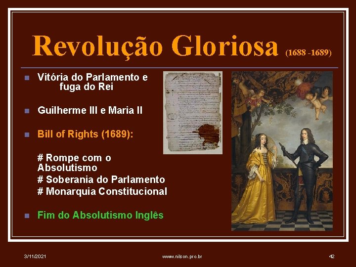 Revolução Gloriosa n Vitória do Parlamento e fuga do Rei n Guilherme III e