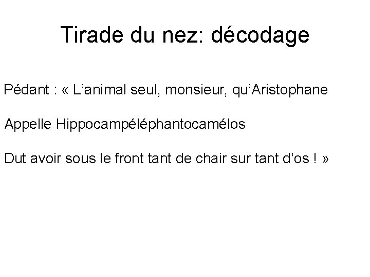 Cyrano de Bergerac Tirade du nez vocabulaire Hanap
