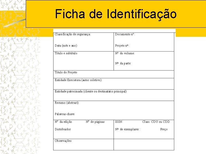 Ficha de Identificação 