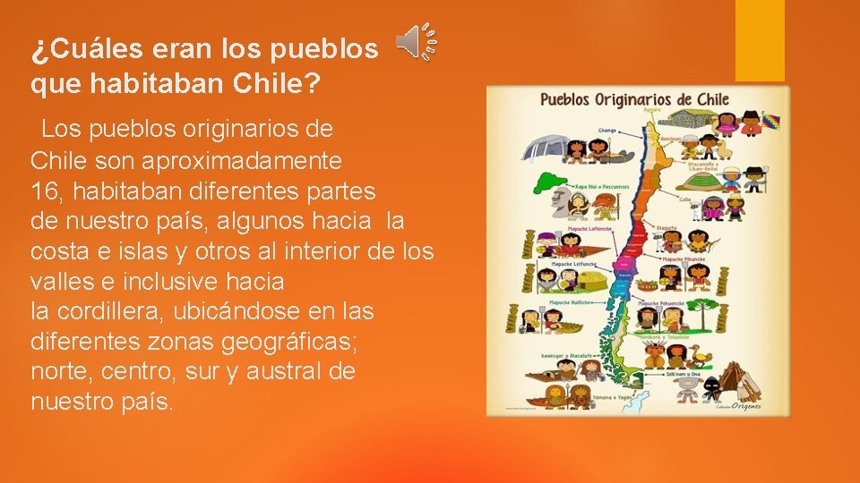 ¿Cuáles eran los pueblos que habitaban Chile? Los pueblos originarios de Chile son aproximadamente