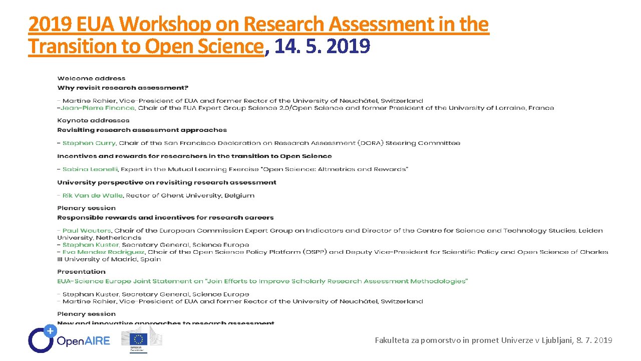 2019 EUA Workshop on Research Assessment in the Transition to Open Science, 14. 5.