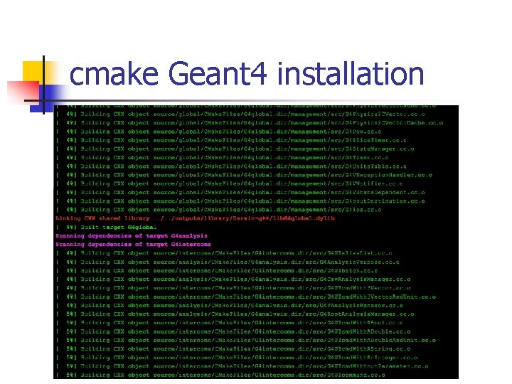 cmake Geant 4 installation 