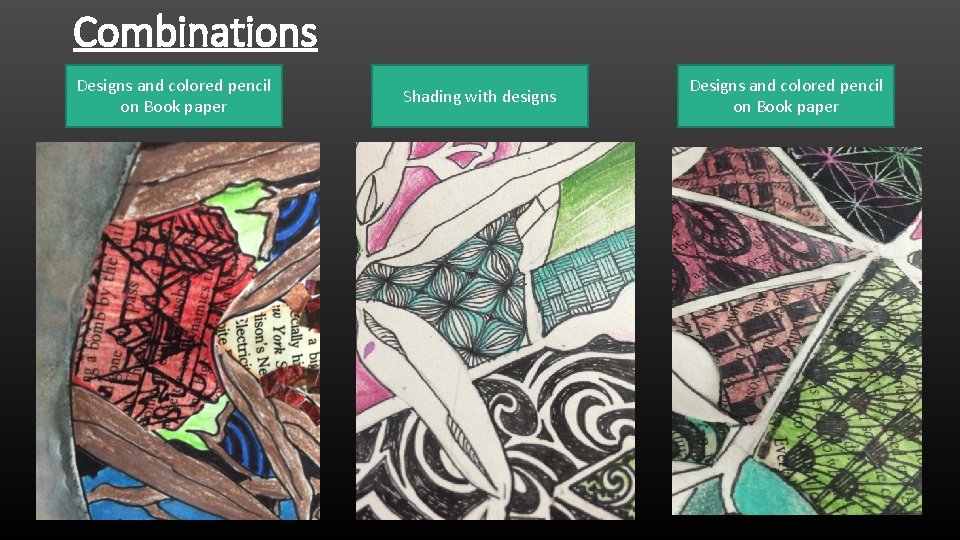 Combinations Designs and colored pencil on Book paper Shading with designs Designs and colored