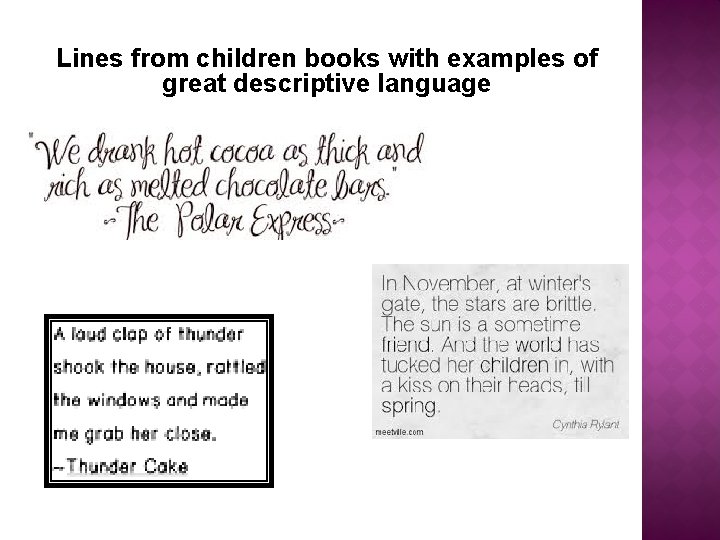 Lines from children books with examples of great descriptive language 