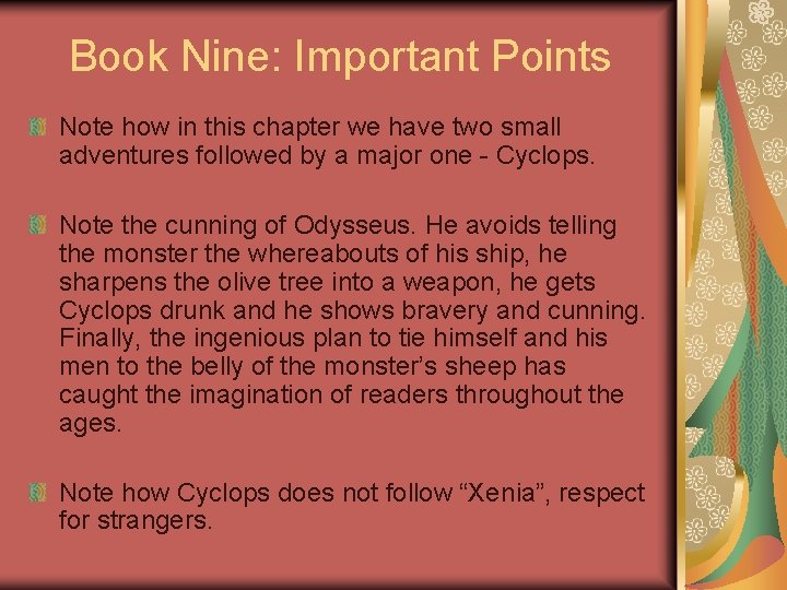 Book Nine: Important Points Note how in this chapter we have two small adventures