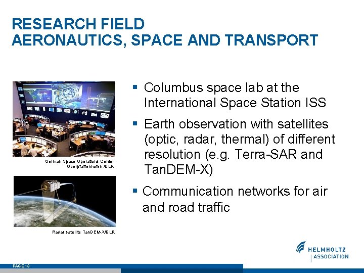 RESEARCH FIELD AERONAUTICS, SPACE AND TRANSPORT § Columbus space lab at the International Space