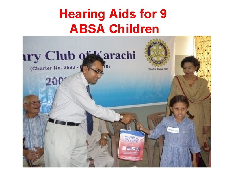 Hearing Aids for 9 ABSA Children 