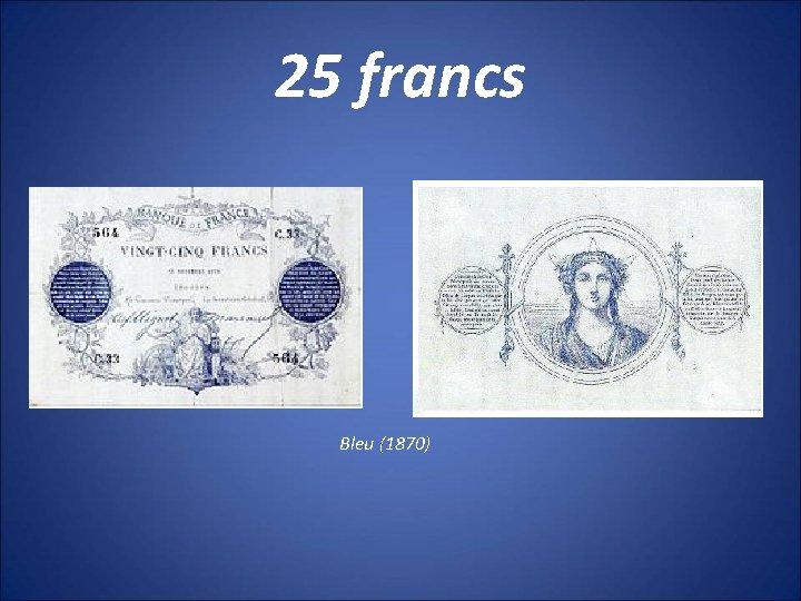 25 francs Bleu (1870) 