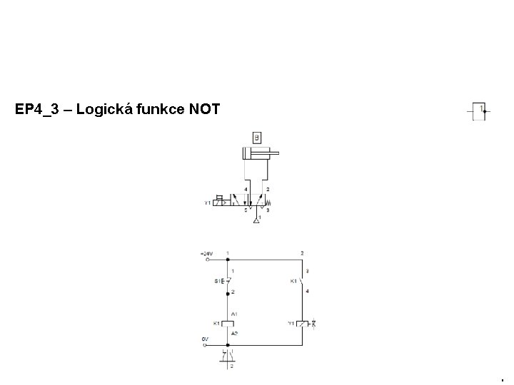 EP 4_3 – Logická funkce NOT 11 