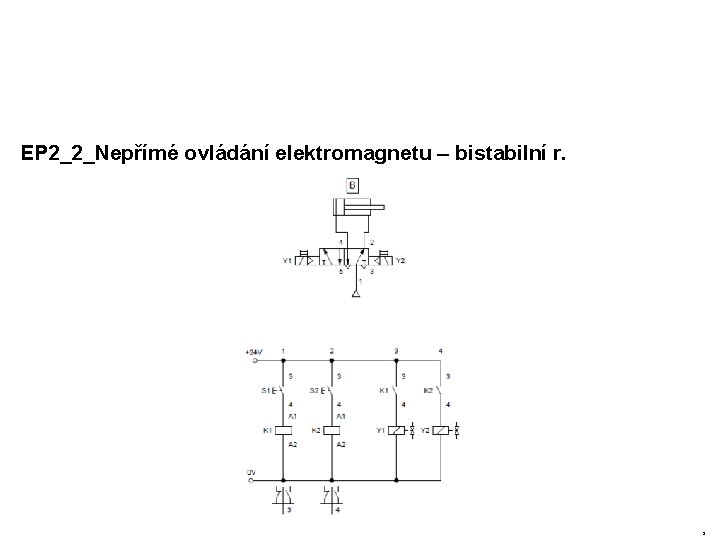 EP 2_2_Nepřímé ovládání elektromagnetu – bistabilní r. 8 
