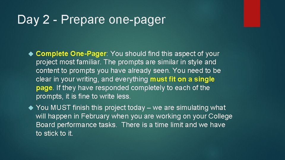 Day 2 - Prepare one-pager Complete One-Pager: You should find this aspect of your