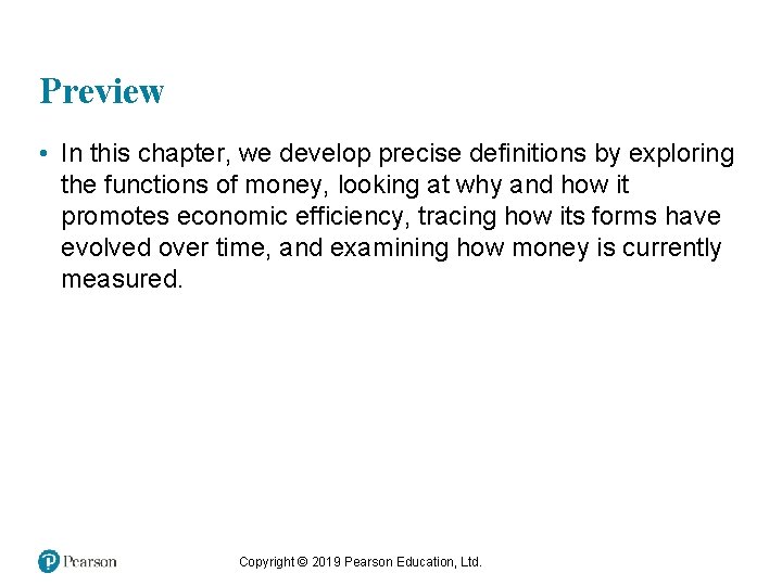 Preview • In this chapter, we develop precise definitions by exploring the functions of
