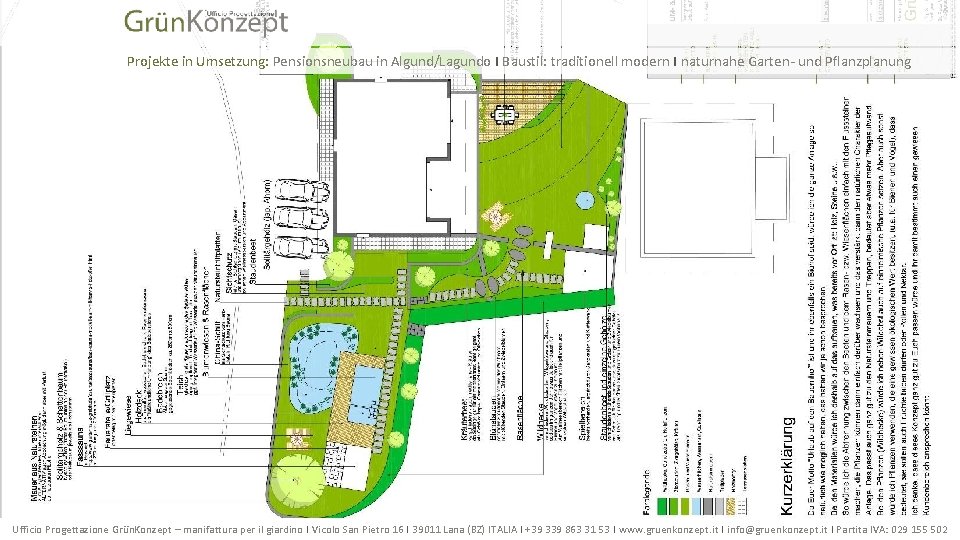 Projekte in Umsetzung: Pensionsneubau in Algund/Lagundo I Baustil: traditionell modern I naturnahe Garten- und