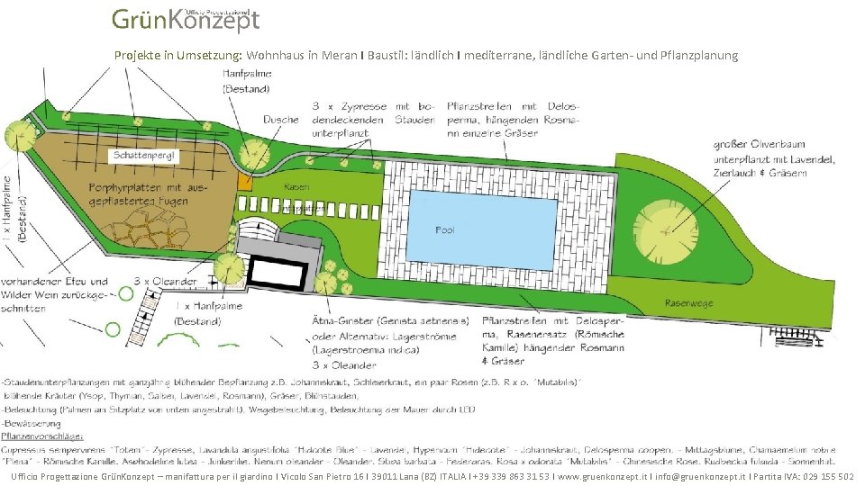 Projekte in Umsetzung: Wohnhaus in Meran I Baustil: ländlich I mediterrane, ländliche Garten- und