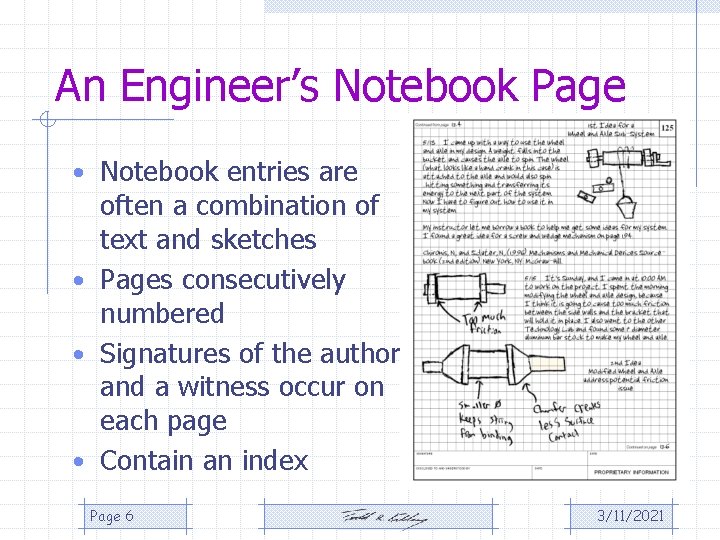 An Engineer’s Notebook Page • Notebook entries are often a combination of text and An Engineer’s Notebook Page • Notebook entries are often a combination of text and