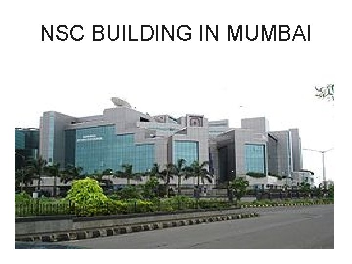 NSC BUILDING IN MUMBAI 