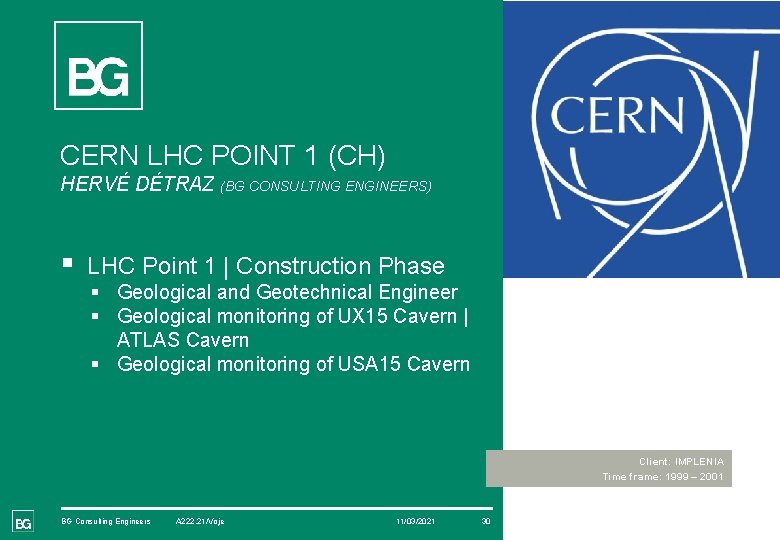 © CEVA CERN LHC POINT 1 (CH) HERVÉ DÉTRAZ (BG CONSULTING ENGINEERS) § LHC