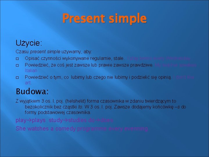 GRAMMAR BANK By Karina Rymarowicz BE PRESENT SIMPLE