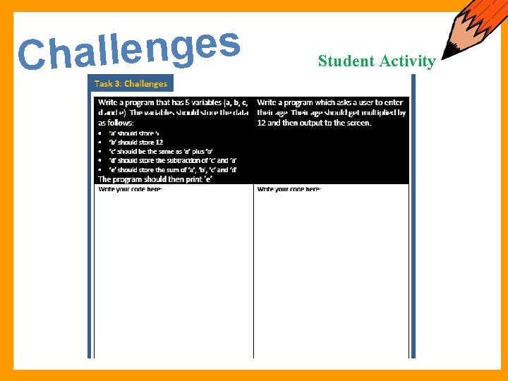 s e g n e l Chal Student Activity 