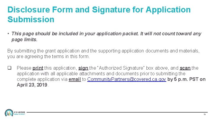 Disclosure Form and Signature for Application Submission • This page should be included in