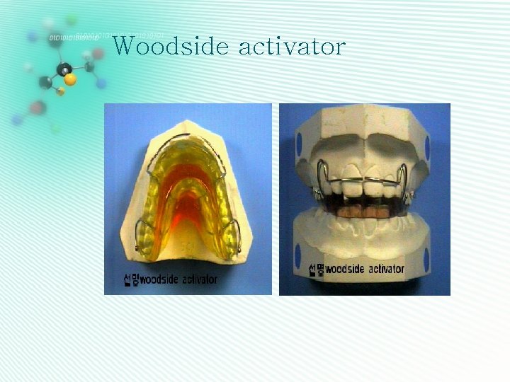 Woodside activator 