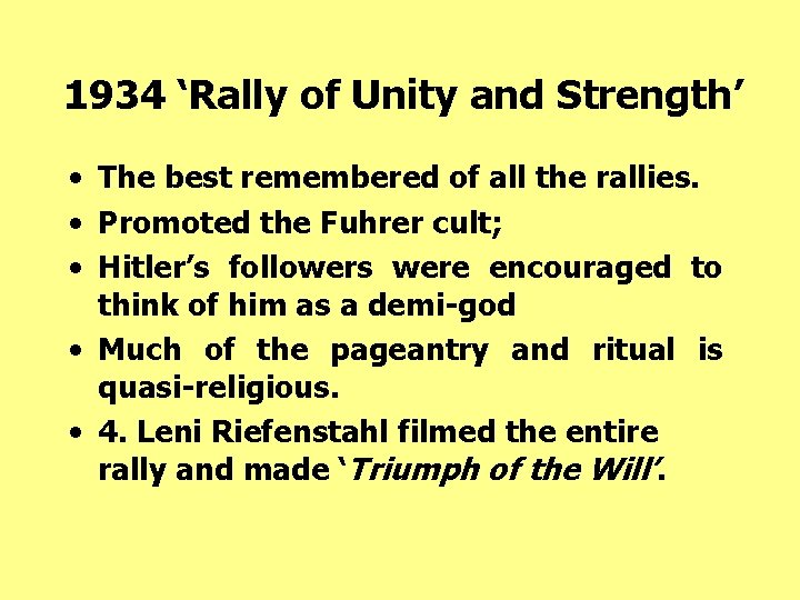 1934 ‘Rally of Unity and Strength’ • The best remembered of all the rallies.