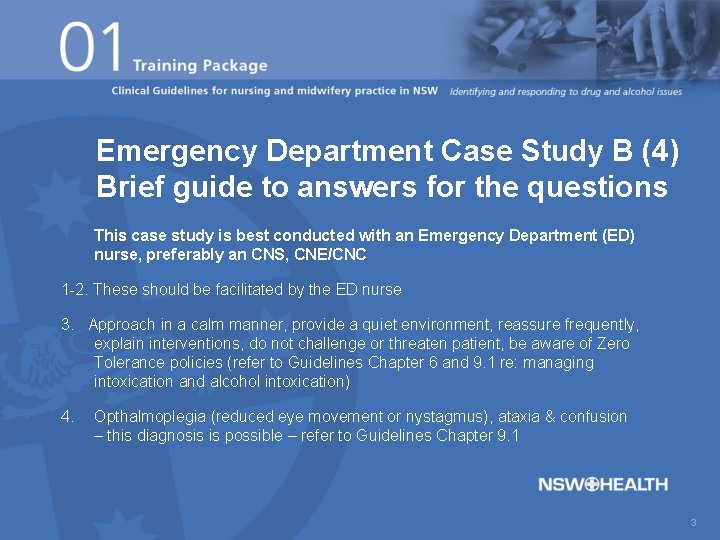 Emergency Department Case Study B (4) Brief guide to answers for the questions This
