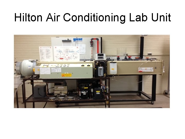 Hilton Air Conditioning Lab Unit 