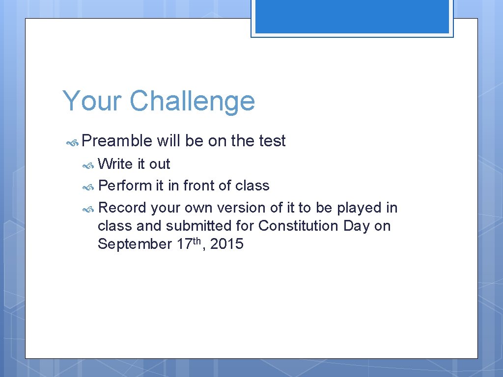 Your Challenge Preamble Write will be on the test it out Perform it in Your Challenge Preamble Write will be on the test it out Perform it in