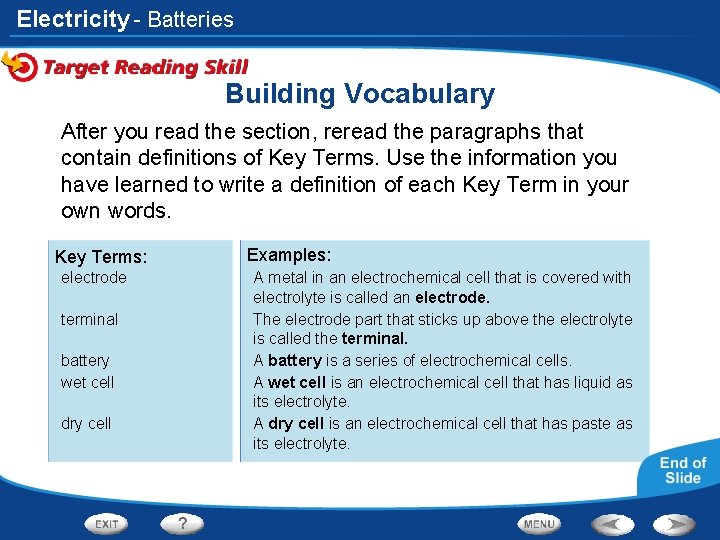 Electricity - Batteries Building Vocabulary After you read the section, reread the paragraphs that