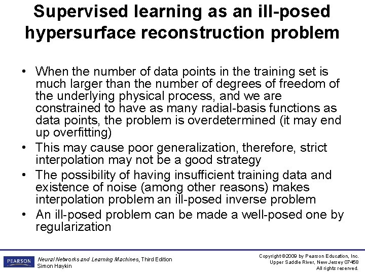 Supervised learning as an ill-posed hypersurface reconstruction problem • When the number of data