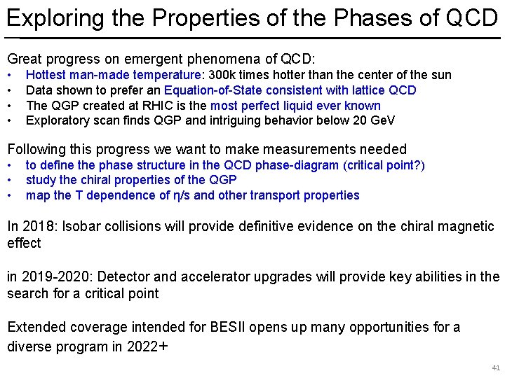 Exploring the Properties of the Phases of QCD Great progress on emergent phenomena of