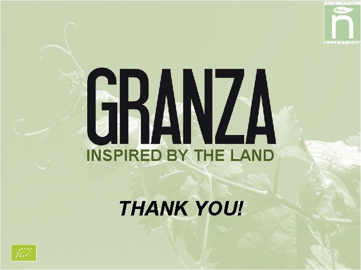 INSPIRED BY THE LAND THANK YOU! 