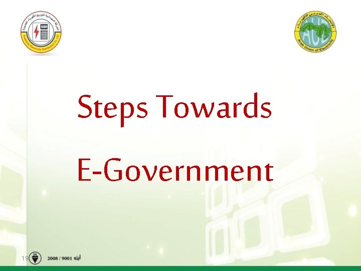 Steps Towards E-Government 19 
